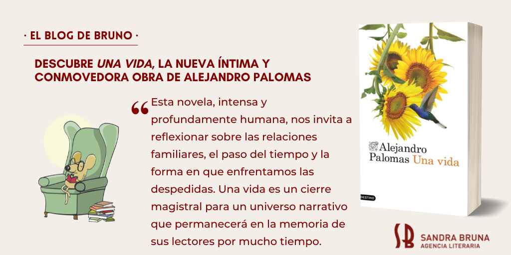 una vida alejandro palomas