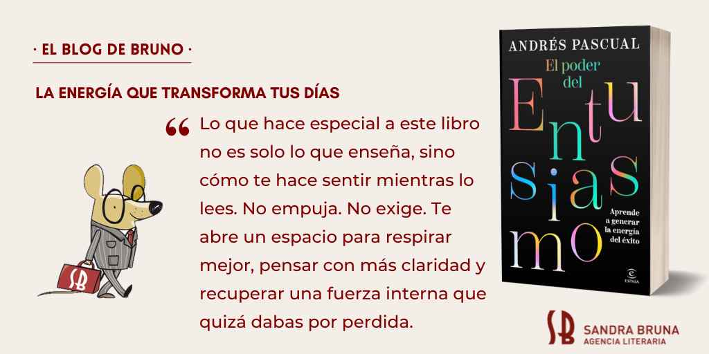 El poder del entusiasmo de Andrés Pascual