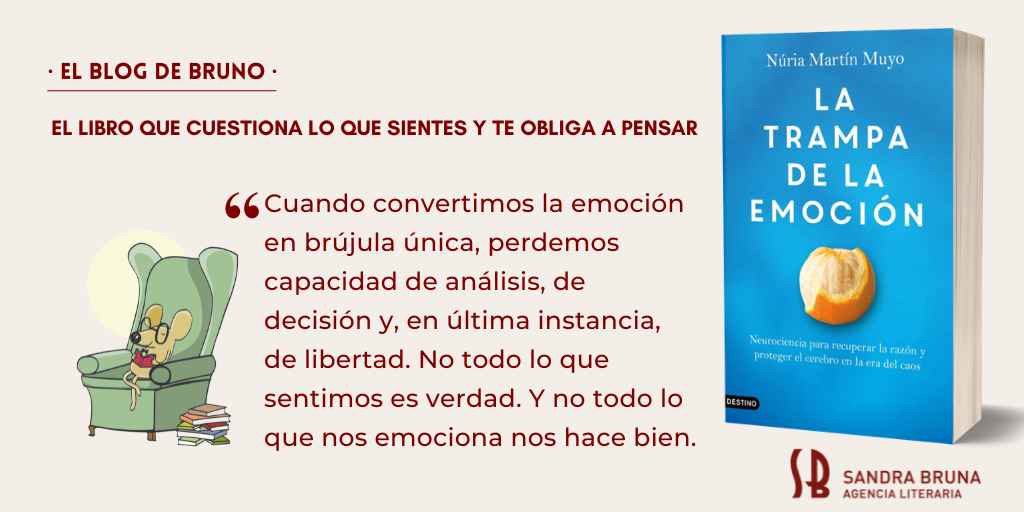 la trampa de la emoción de Núria Martín Muyo